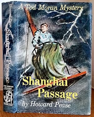 Seller image for SHANGHAI PASSAGE for sale by MARIE BOTTINI, BOOKSELLER