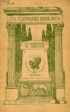 Bild des Verkufers fr DE SENECTUTE, DE AMICITIA (Les Classiques Pour Tous) zum Verkauf von Le-Livre