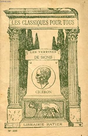 LES VERRINES, DE SIGNIS (Les Classiques Pour Tous) by CICERON, Par Ch ...