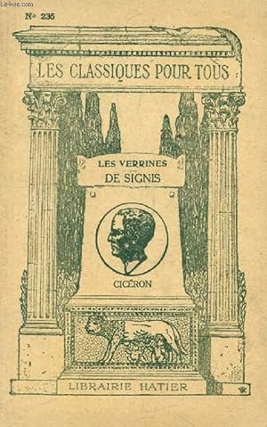 Bild des Verkufers fr LES VERRINES, DE SIGNIS (Les Classiques Pour Tous) zum Verkauf von Le-Livre