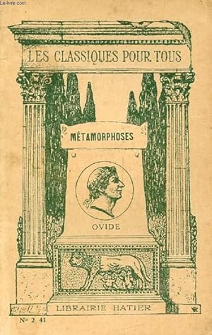 Seller image for LES METAMORPHOSES (Morceaux Choisis) (Les Classiques Pour Tous) for sale by Le-Livre