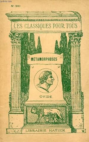 Seller image for LES METAMORPHOSES (Morceaux Choisis) (Les Classiques Pour Tous) for sale by Le-Livre