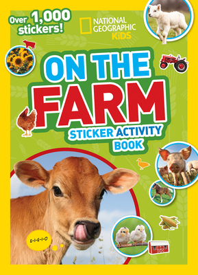 Seller image for National Geographic Kids on the Farm Sticker Activity Book: Over 1,000 Stickers! (Paperback or Softback) for sale by BargainBookStores