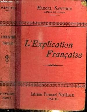Seller image for L'EXPLICATION FRANCAISE for sale by Le-Livre