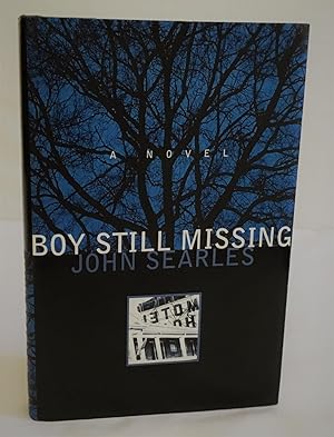 Seller image for Boy Still Missing for sale by Idler Fine Books