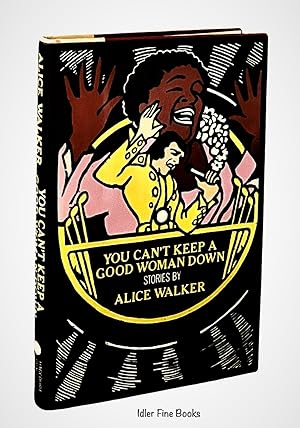 Imagen del vendedor de You Can't Keep a Good Woman Down: Stories a la venta por Idler Fine Books