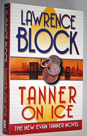 Imagen del vendedor de Tanner on Ice: An Evan Tanner Novel a la venta por Idler Fine Books