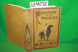 Seller image for Deerfoot on the Praries for sale by Princeton Antiques Bookshop