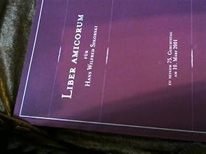 Liber Amicorum.Für Hans Wilfried Sikorski. Zu seinem 75. Geburtstag am 10. Mai 2001.