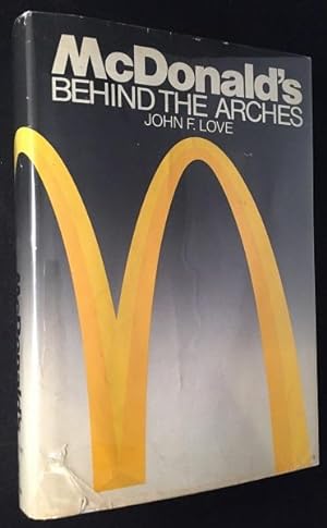 Imagen del vendedor de McDonald's: Behind the Arches a la venta por Back in Time Rare Books, ABAA, FABA