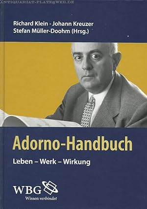 Image du vendeur pour Adorno-Handbuch. Leben-Werk-Wirkung. mis en vente par Antiquariat-Plate