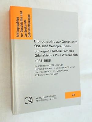 Bibliographie zur Geschichte Ost- und Westpreußens; Teil: 1981.