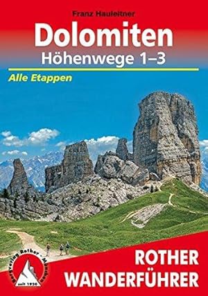 Bild des Verkufers fr 1) Dolomiten-Hhenwege 1 - 3. 2) Dolomiten-Hhenwege 4 - 7. 3) Flyer Berghtten im Naturpark. 4) Panoramakarte und Autokarte: Dolomiten - Tirol. 5) R. Pedrotti: Autostrassen in den Dolomiten. Zusammen 5 Publikationen. zum Verkauf von Buch-Galerie Silvia Umla