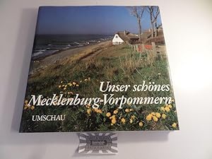 Immagine del venditore per Unser schnes Mecklenburg-Vorpommern - Our beautiful Mecklenburg Western Pomerania. venduto da Druckwaren Antiquariat