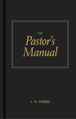 Immagine del venditore per The Pastor's Manual (Hardback or Cased Book) venduto da BargainBookStores