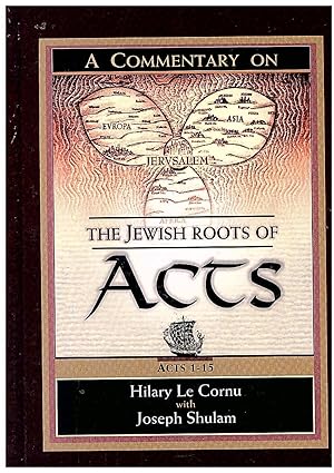 Image du vendeur pour A commentary on the Jewish roots of Acts [Acts 1-28 in 2 Volumes] mis en vente par Joseph Burridge Books