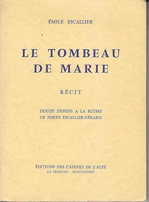 Imagen del vendedor de Le TOMBEAU DE MARIE La Batie Neuve GAP Numerote DAUPHINE a la venta por CARIOU1