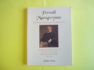 Imagen del vendedor de Powell Maesgwynne: Philanthropist, Sporting Great and Radical Hero a la venta por Carmarthenshire Rare Books