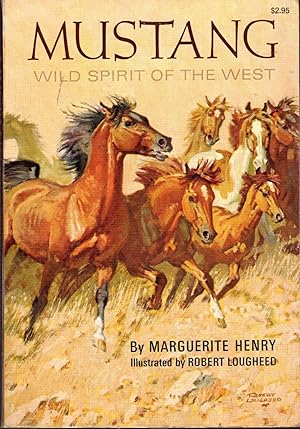 Immagine del venditore per Mustang: Wild Spirit of the West venduto da Dorley House Books, Inc.