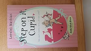 Seller image for Step on it, Cupid (Little Black Dress) for sale by Collector's Corner