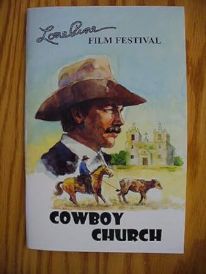 Seller image for Cowboy Church - Lone Pine film festival - SIGNED BY AUTHOR by Sparks, Ben by Sparks, Ben for sale by GuthrieBooks