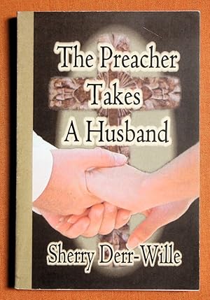 Imagen del vendedor de The Preacher Takes a Husband a la venta por GuthrieBooks