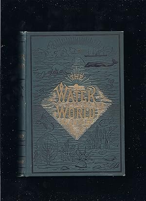 Immagine del venditore per The Water World venduto da Granada Bookstore,            IOBA