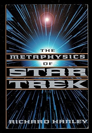 Image du vendeur pour The Metaphysics of Star Trek mis en vente par Granada Bookstore,            IOBA