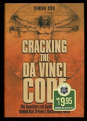Immagine del venditore per Cracking the Da Vinci Code: The Unauthorized Guide to the Facts Behind Dan Brown's Bestselling Novel venduto da Granada Bookstore,            IOBA