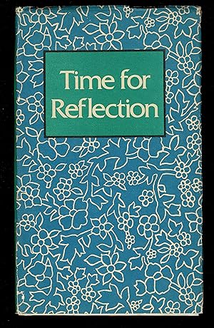 Seller image for Time for Reflection for sale by Granada Bookstore,            IOBA