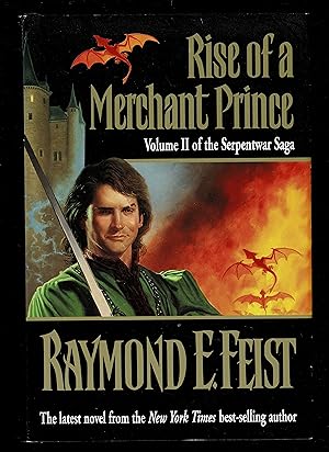 Bild des Verkufers fr Rise Of A Merchant Prince; Volume Ii Of The Serpent War Saga zum Verkauf von Granada Bookstore,            IOBA