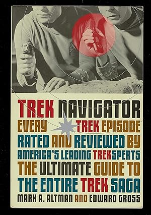 Bild des Verkufers fr Trek Navigator: The Ultimate Guide to the Entire Trek Saga zum Verkauf von Granada Bookstore,            IOBA