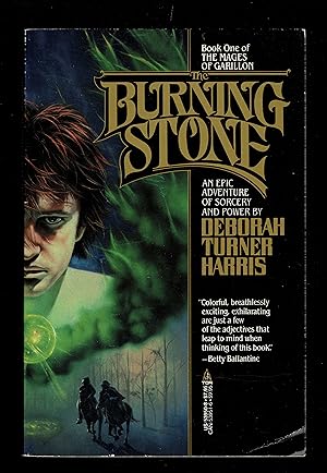 The Burning Stone; Book One of the Mages of Garillon