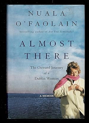 Seller image for Almost There: The Onward Journey of a Dublin Woman for sale by Granada Bookstore,            IOBA