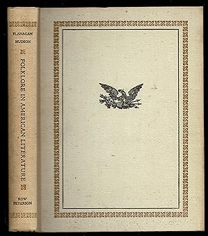 Seller image for Folklore in American Literature for sale by Granada Bookstore,            IOBA