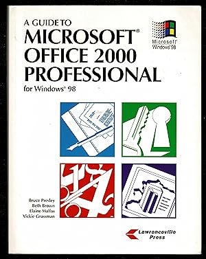 Seller image for A Guide to Microsoft Office 2000 Professional for Windows 98 for sale by Granada Bookstore,            IOBA