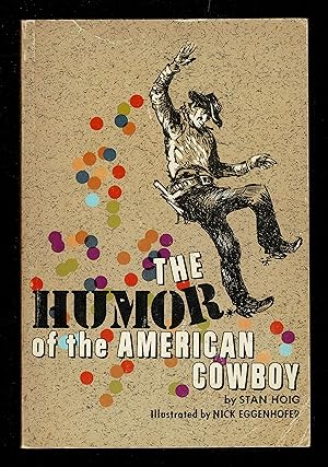 Seller image for Humor of the American Cowboy for sale by Granada Bookstore,            IOBA