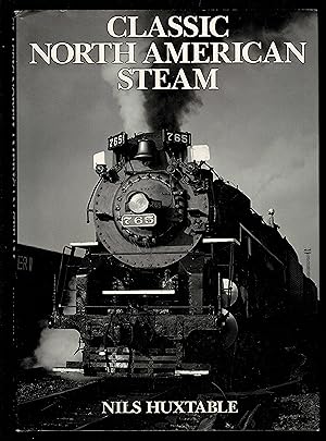 Seller image for Classic North American Steam for sale by Granada Bookstore,            IOBA