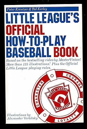 Bild des Verkufers fr Little League's Official How-To-Play Baseball Book zum Verkauf von Granada Bookstore,            IOBA