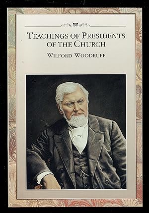 Imagen del vendedor de Teachings Of Presidents Of The Church: Wilford Woodruff a la venta por Granada Bookstore,            IOBA