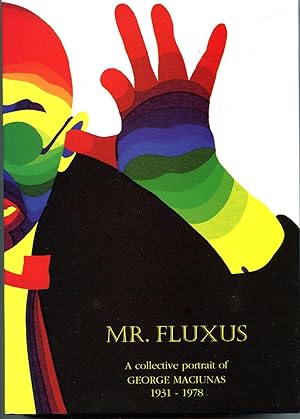Immagine del venditore per Mr. Fluxus: A Collective Portrait of George Maciunas 1931-1978 venduto da Studio Books