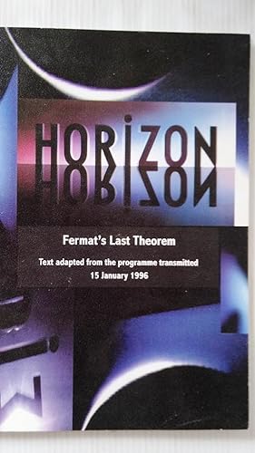 Image du vendeur pour Horizon Fermat's Last Theorem text adapted from the programme transmitted 15 January 1996 mis en vente par Your Book Soon