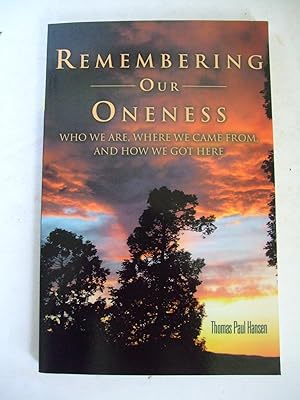 Seller image for Remembering Our Oneness for sale by Lily of the Valley Books