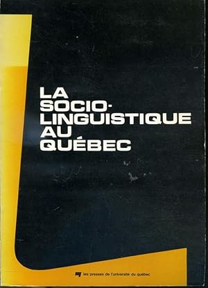 Imagen del vendedor de La Sociolinguistique au Qubec Cahier de linguistique #6 a la venta por Librairie Le Nord