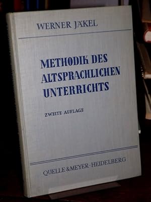 Methodik des altsprachlichen Unterrichts.