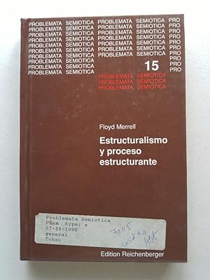 Seller image for Estructuralismo y proceso estructurante: Teoria y anlisis de "Al filo del agua", "La Cuesta de las Comadres" y "Las ruinas circulares" for sale by ANTIQUARIAT Franke BRUDDENBOOKS