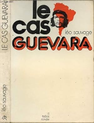 Bild des Verkufers fr LE CAS GUEVARA zum Verkauf von Le-Livre