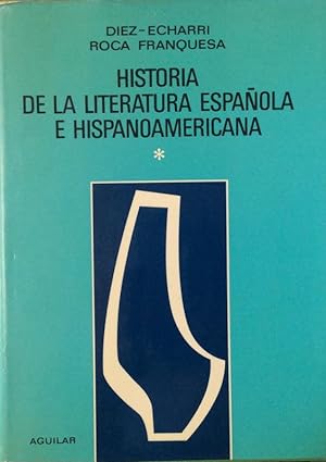 Imagen del vendedor de Historia de la Literatura Espaola e Hispanoamericana a la venta por LIBRERA SOLN