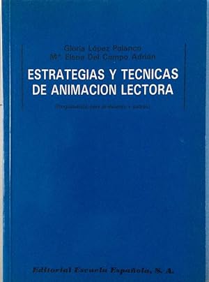 Seller image for Estrategias y tcnicas de animacin lectora for sale by LIBRERA SOLN