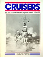 Bild des Verkufers fr Cruisers of the Royal and Commonwealth Navies zum Verkauf von nautiek